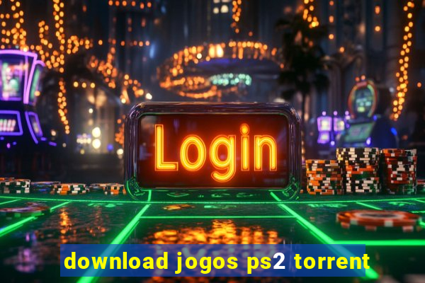 download jogos ps2 torrent